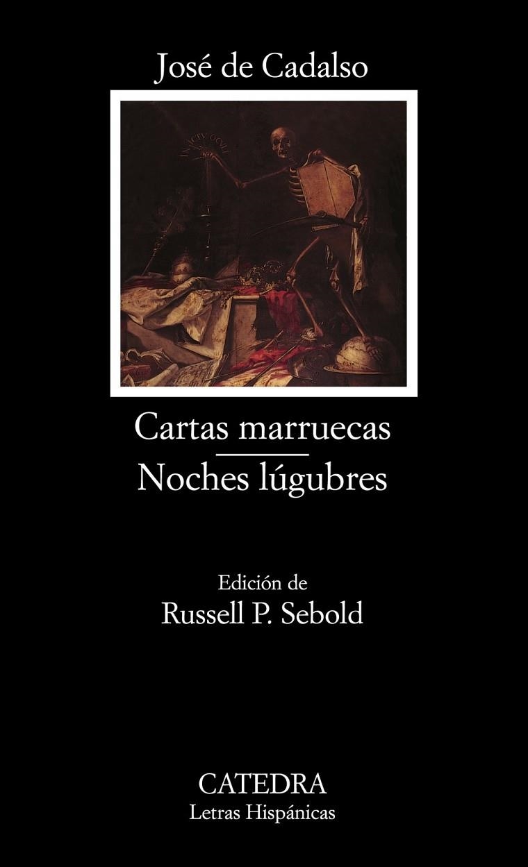 Cartas marruecas; Noches lúgubres | 9788437618104 | Cadalso, José de | Librería Castillón - Comprar libros online Aragón, Barbastro