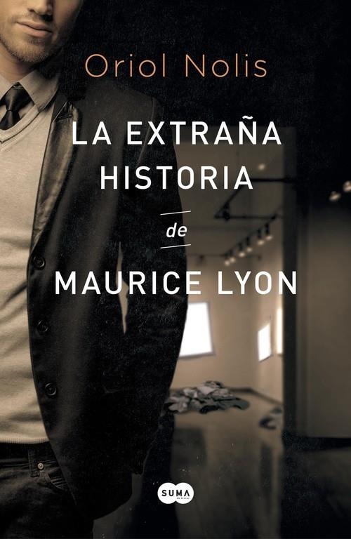 La extraña historia de Maurice Lyon | 9788483657652 | Oriol Nolis | Librería Castillón - Comprar libros online Aragón, Barbastro