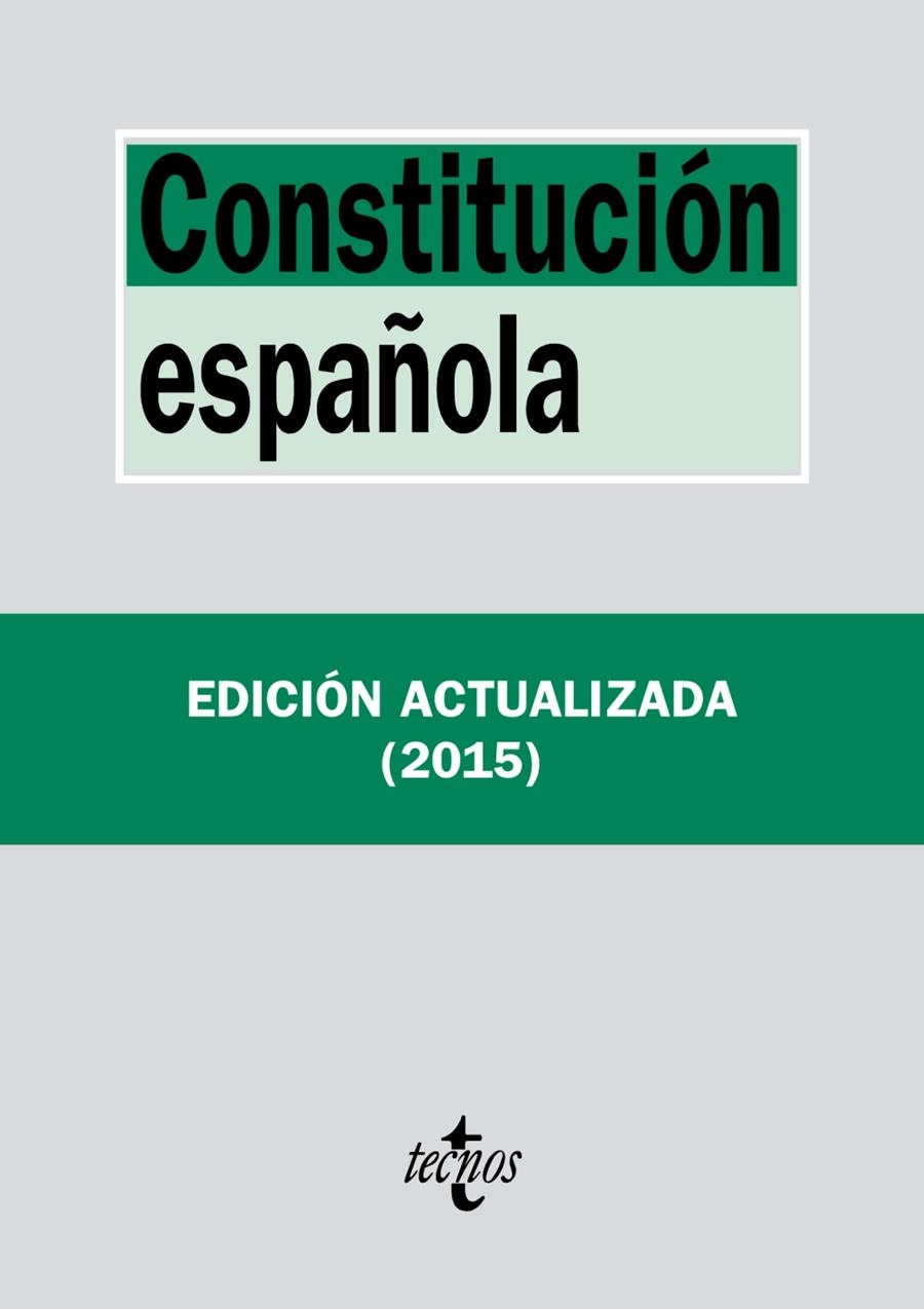 Constitución Española ED.2015 | 9788430966189 | Editorial Tecnos | Librería Castillón - Comprar libros online Aragón, Barbastro