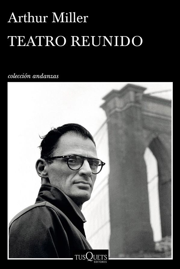 Teatro reunido | 9788490661406 | Arthur Miller | Librería Castillón - Comprar libros online Aragón, Barbastro