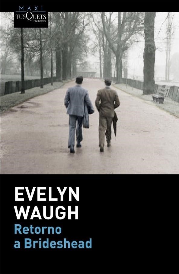 Retorno a Brideshead | 9788490661338 | Evelyn Waugh | Librería Castillón - Comprar libros online Aragón, Barbastro