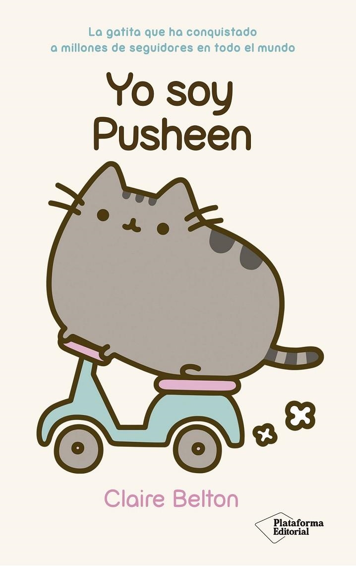 Yo soy Pusheen | 9788416429516 | Belton, Claire | Librería Castillón - Comprar libros online Aragón, Barbastro