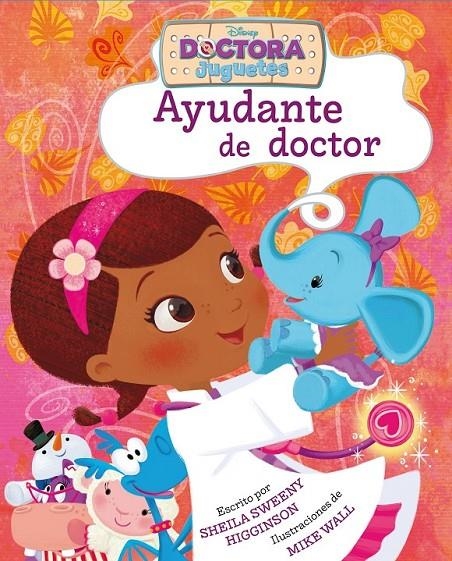 Doctora Juguetes. Ayudante de doctor | 9788499517063 | Disney | Librería Castillón - Comprar libros online Aragón, Barbastro