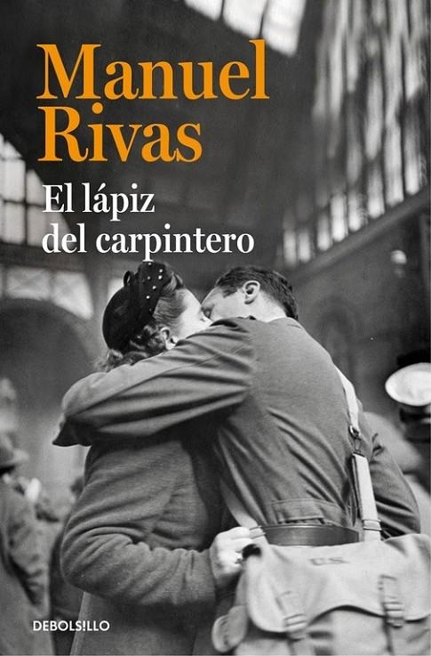 El lápiz del carpintero | 9788490628843 | Manuel Rivas | Librería Castillón - Comprar libros online Aragón, Barbastro