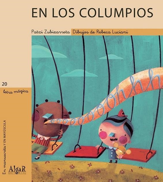 En los columpios - Letra mágica 20 | 9788495722614 | ZUBIZARRETA DORRONSORO, PATXI | Librería Castillón - Comprar libros online Aragón, Barbastro