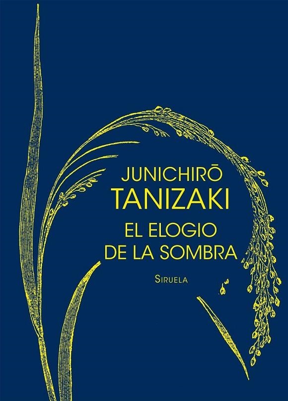 El elogio de la sombra | 9788416465347 | Tanizaki, Junichirô | Librería Castillón - Comprar libros online Aragón, Barbastro