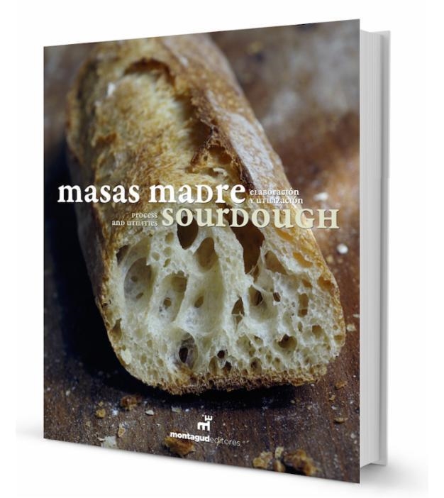 MASAS MADRE - SOURDOUGH | 9788472121584 | Antoja Giralt, Francisco Javier | Librería Castillón - Comprar libros online Aragón, Barbastro