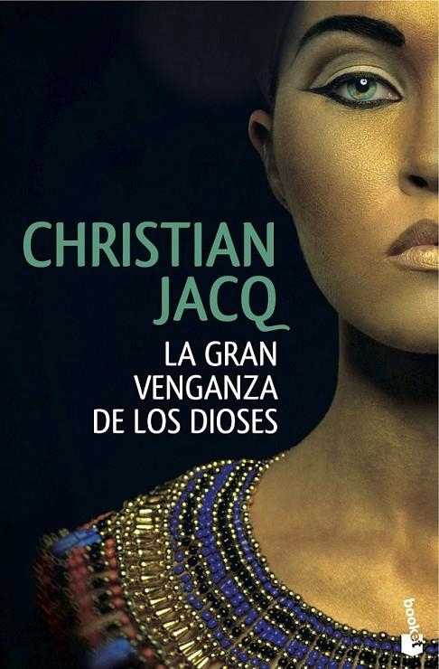 La gran venganza de los dioses | 9788408146865 | Christian Jacq | Librería Castillón - Comprar libros online Aragón, Barbastro