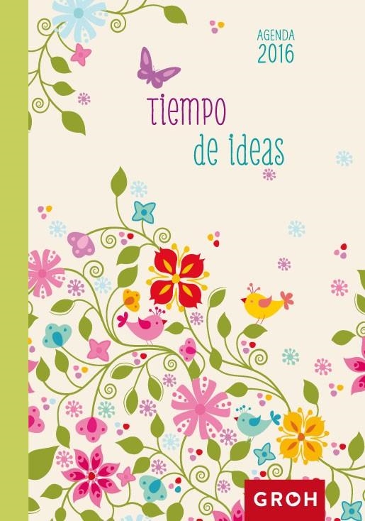 2016 AGENDA TIEMPO DE IDEAS | 8437012673342 | Librería Castillón - Comprar libros online Aragón, Barbastro