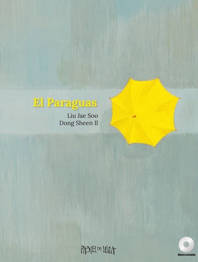 El Paraguas | 9788416427048 | Liu, Jae Soo | Librería Castillón - Comprar libros online Aragón, Barbastro