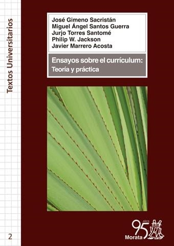 Ensayos sobre el currículum. Teoría y práctica | 9788471128171 | Gimeno Sacristán, José y otros | Librería Castillón - Comprar libros online Aragón, Barbastro