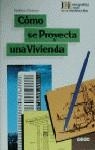 Cómo se proyecta una vivienda | 9788432929236 | Ulsamer, Federico | Librería Castillón - Comprar libros online Aragón, Barbastro