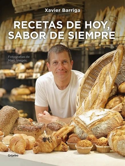 Recetas de hoy, sabor de siempre | 9788416220854 | BARRIGA, XAVIER | Librería Castillón - Comprar libros online Aragón, Barbastro