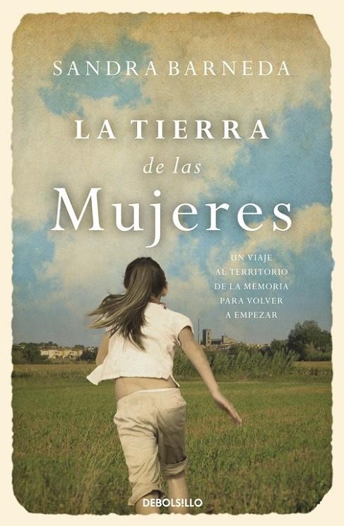 La tierra de las mujeres | 9788466329217 | BARNEDA, SANDRA | Librería Castillón - Comprar libros online Aragón, Barbastro