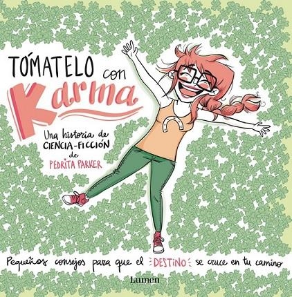 Tómatelo con Karma | 9788448844455 | Pedrita Parker | Librería Castillón - Comprar libros online Aragón, Barbastro