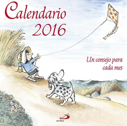 Calendario Un consejo para cada mes 2016 | 9788428547406 | Equipo San Pablo | Librería Castillón - Comprar libros online Aragón, Barbastro