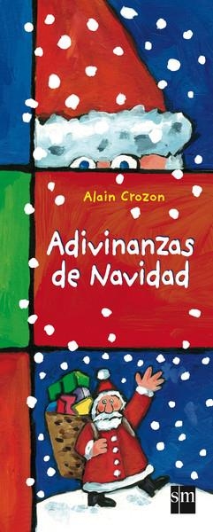 ADIVINANZAS DE NAVIDAD | 9788467573633 | Crozon, Alain | Librería Castillón - Comprar libros online Aragón, Barbastro