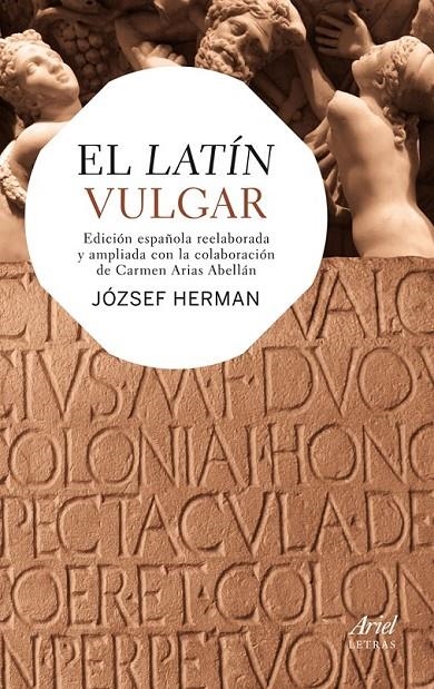 El latín vulgar | 9788434406346 | Herman, József | Librería Castillón - Comprar libros online Aragón, Barbastro