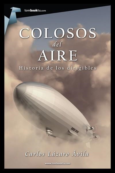 Colosos del aire | 9788415747345 | Lázaro, Carlos | Librería Castillón - Comprar libros online Aragón, Barbastro