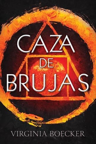 Caza de brujas | 9788416387250 | Boecker, Virginia | Librería Castillón - Comprar libros online Aragón, Barbastro