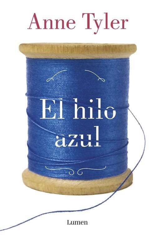 El hilo azul | 9788426402141 | TYLER, ANNE | Librería Castillón - Comprar libros online Aragón, Barbastro