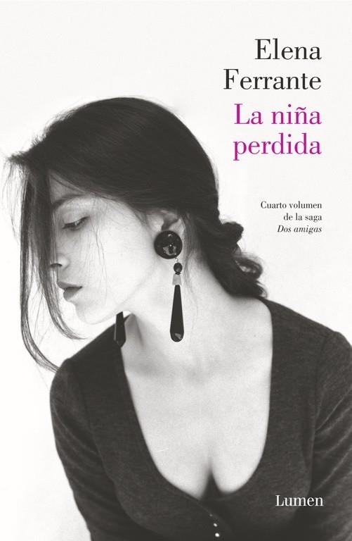 La niña perdida (Dos amigas 4) | 9788426402158 | Elena Ferrante | Librería Castillón - Comprar libros online Aragón, Barbastro