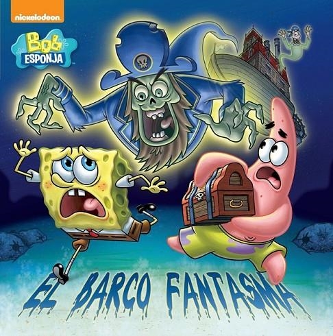 El barco fantasma (Bob esponja. Primeras lecturas 5) | 9788448842680 | NICKELODEON | Librería Castillón - Comprar libros online Aragón, Barbastro