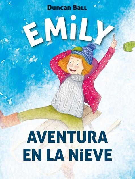 Aventura en la nieve (Emily 4) | 9788420488035 | Duncan Ball | Librería Castillón - Comprar libros online Aragón, Barbastro