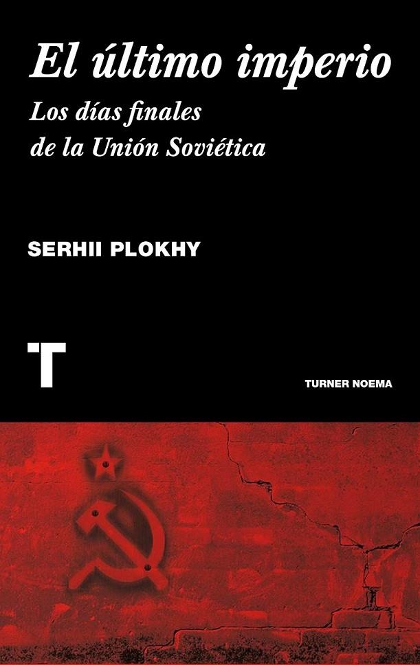 El último imperio | 9788416142101 | Plokhi, Serhii | Librería Castillón - Comprar libros online Aragón, Barbastro