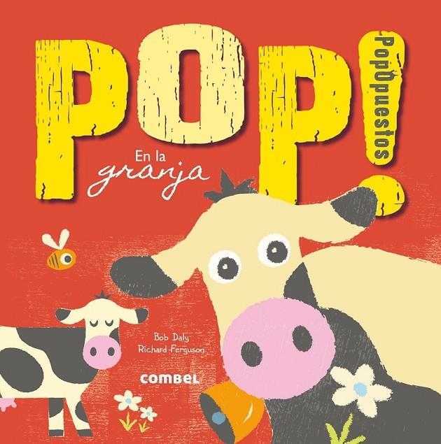 POP! POPOPUESTOS EN LA GRANJA | 9788491010234 | A.A.V.V. | Librería Castillón - Comprar libros online Aragón, Barbastro