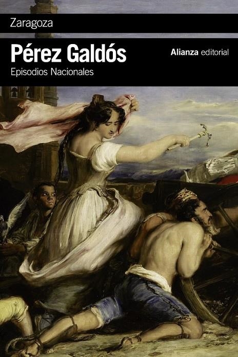 Zaragoza | 9788491041191 | Pérez Galdós, Benito | Librería Castillón - Comprar libros online Aragón, Barbastro