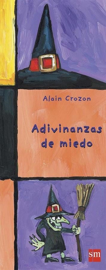 ADIVINANZAS DE MIEDO | 9788467582338 | Crozon, Alain | Librería Castillón - Comprar libros online Aragón, Barbastro