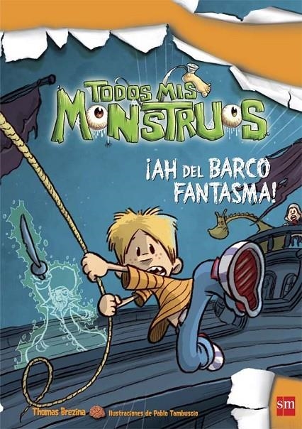 TM. 9 ¡AH DEL BARCO FANTASMA! | 9788467582468 | Brezina, Thomas | Librería Castillón - Comprar libros online Aragón, Barbastro