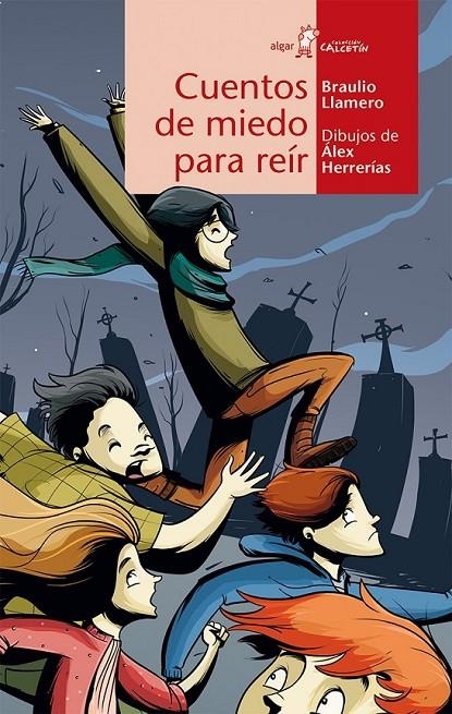 Cuentos de miedo para reír | 9788498457834 | LLAMERO CRESPO, BRAULIO | Librería Castillón - Comprar libros online Aragón, Barbastro