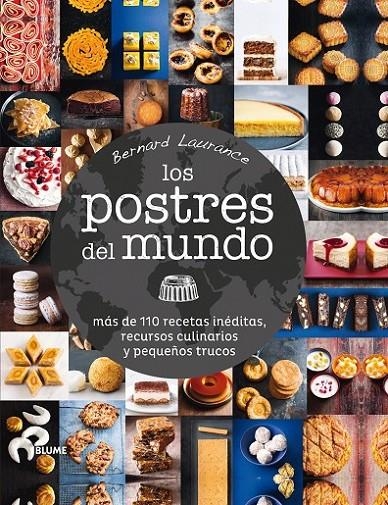 Los postres del mundo | 9788416138579 | Laurence, Bernard | Librería Castillón - Comprar libros online Aragón, Barbastro