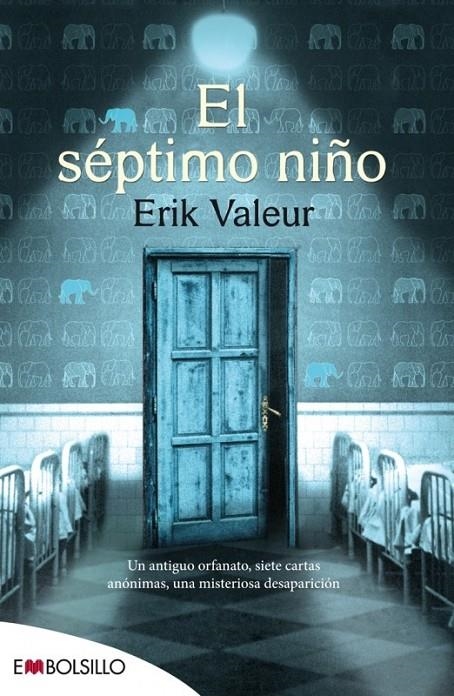 El séptimo niño | 9788416087228 | Valeur, Erik | Librería Castillón - Comprar libros online Aragón, Barbastro