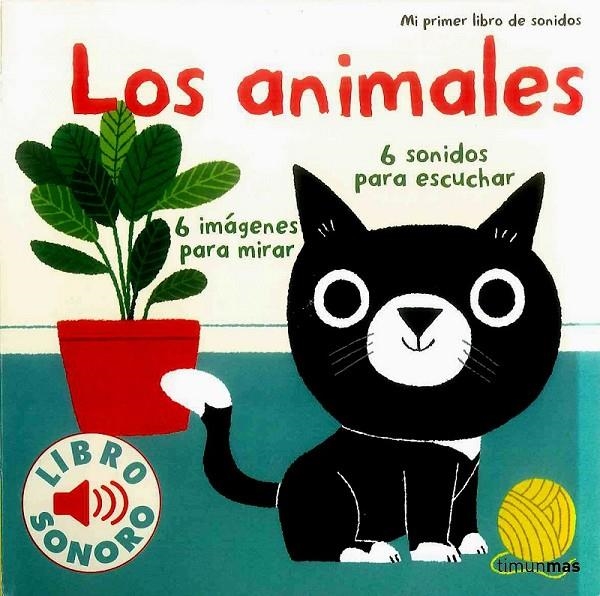 Los animales. Mi primer libro de sonidos | 9788408134893 | Billet, Marion | Librería Castillón - Comprar libros online Aragón, Barbastro