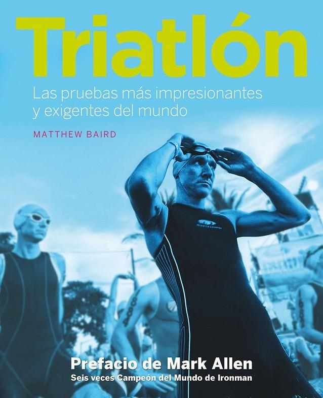 Triatlón | 9788416177998 | Baird, Matthew | Librería Castillón - Comprar libros online Aragón, Barbastro