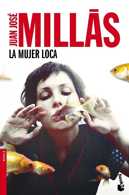 La mujer loca | 9788432225000 | Millás, Juan José | Librería Castillón - Comprar libros online Aragón, Barbastro