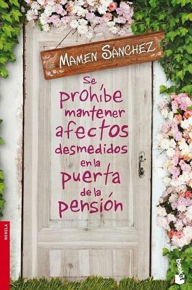 Se prohíbe mantener afectos desmedidos en la puerta de la pensión | 9788467045451 | Sánchez, Mamen | Librería Castillón - Comprar libros online Aragón, Barbastro