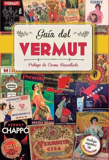 Guía del vermut | 9788408145288 | Bachs Romaguera, Esther | Librería Castillón - Comprar libros online Aragón, Barbastro