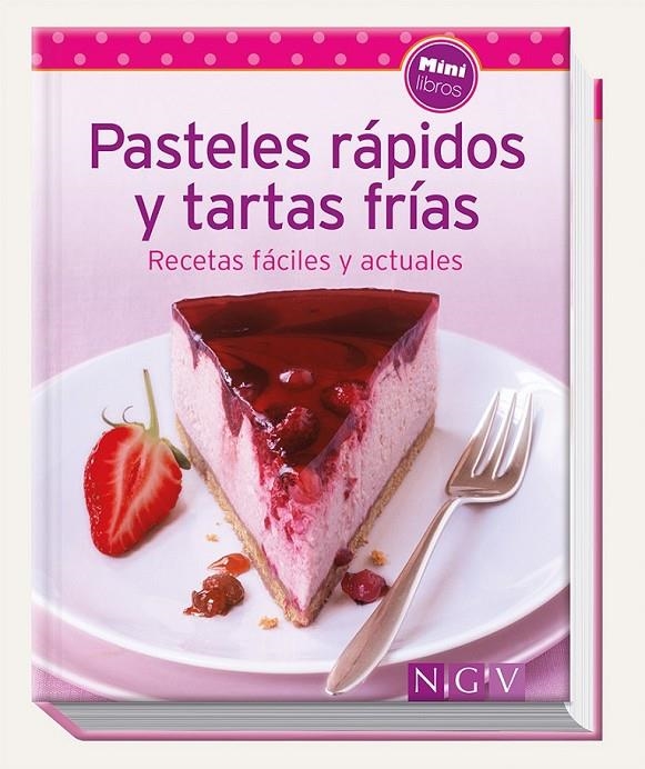 Pasteles rápidos y tartas frías | 9783625006022 | Librería Castillón - Comprar libros online Aragón, Barbastro