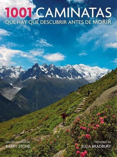 1001 caminatas que hay que descubrir antes de morir | 9788416220649 | STONE,BARRY | Librería Castillón - Comprar libros online Aragón, Barbastro