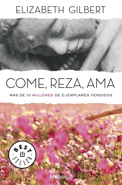 Come, reza, ama | 9788466330343 | GILBERT,ELIZABETH | Librería Castillón - Comprar libros online Aragón, Barbastro