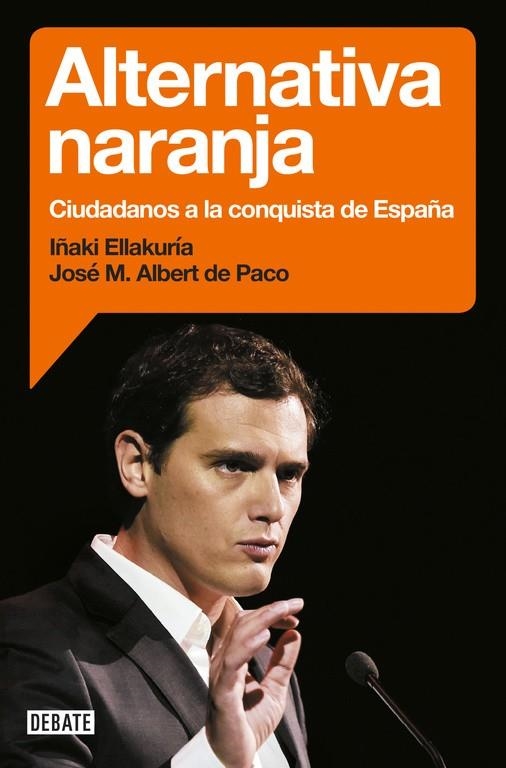 Alternativa naranja | 9788499925912 | José María Albert de Paco Iñaki Ellakuria | Librería Castillón - Comprar libros online Aragón, Barbastro