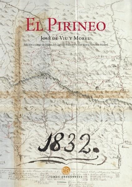 EL PIRINEO | 9788483214572 | VIU Y MOREU, JOSÉ DE | Librería Castillón - Comprar libros online Aragón, Barbastro