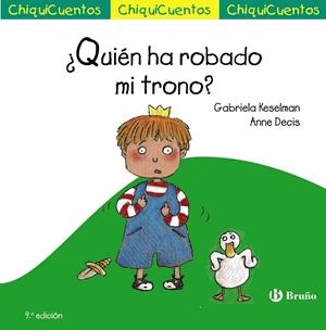 ¿Quién ha robado mi trono? | 9788469604229 | Keselman, Gabriela | Librería Castillón - Comprar libros online Aragón, Barbastro