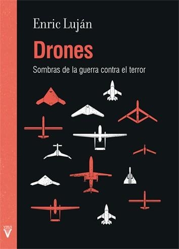 Drones | 9788492559633 | Luján, Enric | Librería Castillón - Comprar libros online Aragón, Barbastro