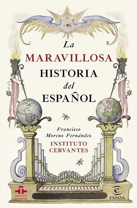 La maravillosa historia del español | 9788467044270 | Instituto Cervantes/Francisco Moreno Fernández | Librería Castillón - Comprar libros online Aragón, Barbastro