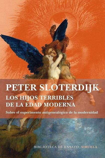 Los hijos terribles de la edad moderna | 9788416465286 | Sloterdijk, Peter | Librería Castillón - Comprar libros online Aragón, Barbastro